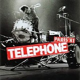 Téléphone - Paris '81
