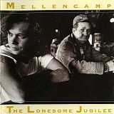 John Cougar Mellencamp - The Lonesome Jubilee