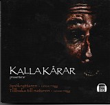 Ljudbok - Kalla KÃ¥rar Volym 5