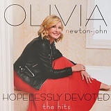 Olivia Newton-John - Hopelessly Devoted: The Hits