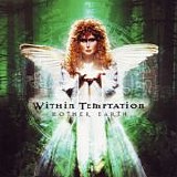 Within Temptation - Mother Earth