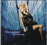 Ute Lemper - But One Day...