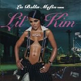 Lil' Kim - La Bella Mafia [Censored Version]