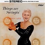 Peggy Lee - Things Are Swingin'