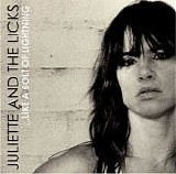 Juliette Lewis & The Licks - ...Like A Bolt Of Lightning