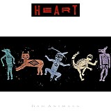 Heart - Bad Animals