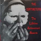 The Centimeters - The Lifetime Achievement Awards