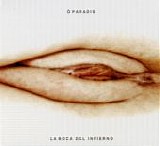 O Paradis - La Boca Del Infierno