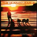 The Human League - Travelogue