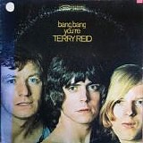 Terry Reid - Bang, Bang You're Terry Reid