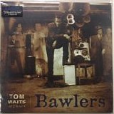 Tom Waits - Bawlers