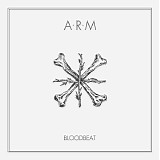 ARM - Bloodbeat
