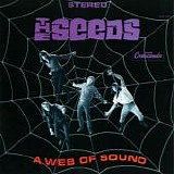 The Seeds - A Web Of Sound