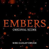 Birk Garlef Drude - Embers