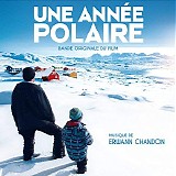 Erwann Chandon - Une AnnÃ©e Polaire