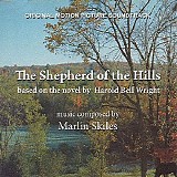 Marlin Skiles - The Shepherd of The Hills