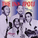 The Ink Spots - Their Greatest Hits