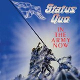 Status Quo - In The Army Now (Deluxe Edition)