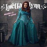 Loretta Lynn - Wouldn't It Be Great