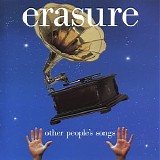 Erasure - Other People's Songs