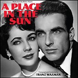 Franz Waxman - A Place In The Sun