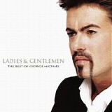 George Michael - Ladies & Gentlemen. The Best of...