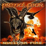 Primal Fear - Nuclear Fire