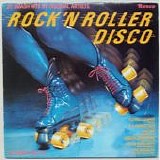 Various artists - Rock 'N Roller Disco