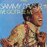 Sammy Davis Jr. - I've Gotta Be Me