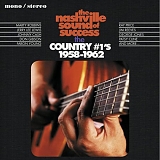 Various artists - The Nashville Sound Of Success - The Country #1s 1958-1962