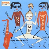 Plas Johnson - Bop Me Daddy