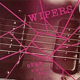 Wipers - Over The Edge
