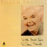 Eileen Farrell - With Much Love