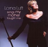 Lorna Luft - Songs My Mother Taught Me
