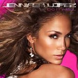 Jennifer Lopez - Do It Well