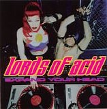 Lords Of Acid - Expand Your Head