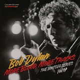 Bob Dylan - The Bootleg Series, Vol. 14: More Blood, More Tracks