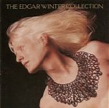 Edgar Winter - The Edgar Winter Collection