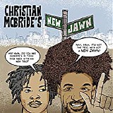 Christian McBride - Christian McBride's New Jawn