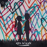 Kygo - Kids in Love