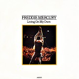 Freddie Mercury - Living On My Own