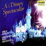Kunzel/Cincinnati Pops - A Disney Spectacular:Disney Favorites