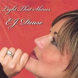 Elisa Fiorillo & E.J. Dease - Light That Shines