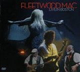 Fleetwood Mac - Live In Boston