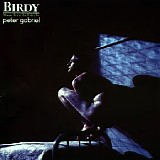 Peter Gabriel - Birdy