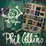 Phil Collins - The Singles