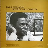 Andrew Hill Quartet - Divine Revelation