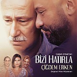 Ã‡igdem Erken - Bizi Hatirla