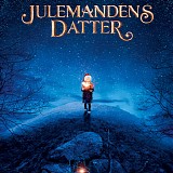 Nicklas Schmidt & Kristian Eidnes Andersen - Julemandens Datter
