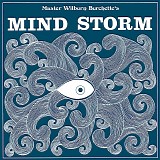 Master Wilburn Burchette - Mind Storm